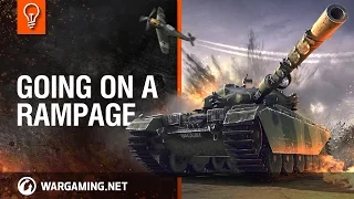 Going on a Rampage [World of Tanks]