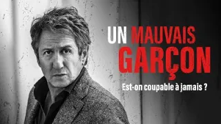 Un mauvais garçon - Bande Annonce