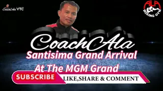 51st Vlog Sports: Jeo Santisima Grand Arrival at the MGM Grand Hotel Las Vegas, Nevada