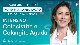 Colecistite e Colangite Aguda - Aula de Cirurgia do Curso Intensivo Residência Médica