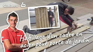 Habillage d’un cadre en acier pour porte de jardin