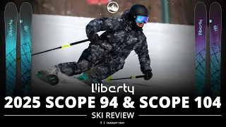 2025 Liberty Scope 94 and Scope 104 Ski Review with SkiEssentials.com