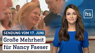 Große Mehrheit für Nancy Faeser | hessenschau vom 17.06.2023