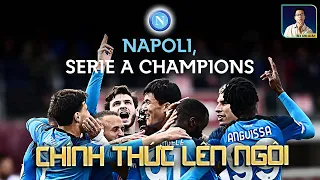 NAPOLI CHÍNH THỨC LÊN NGÔI TRONG MỘT MÙA GIẢI “VÔ ĐỐI” TẠI SERIE A