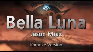 Jason Mraz-Bella Luna (Karaoke Version)
