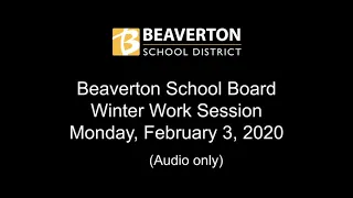 School Board Work Session   February 2020