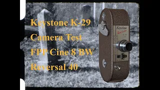 Keystone K-29 Pathfinder| 8mm Camera Test | Cemetery Visit | FPP Cine 8 BW Reversal 40 ISO