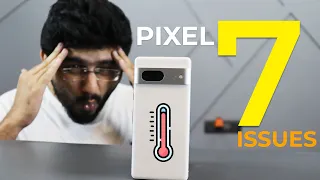 Pixel 7 Issues - Watch this video before buying🥵