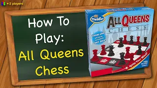 How to play All Queens Chess