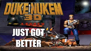 Duke Nukem 3D Legacy Edition just got BETTER