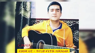 To'lib ketdi yuragim, ochsam qutilamanmi (Cover)