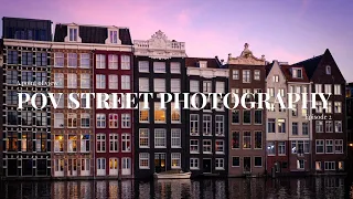 Amsterdam street photography "A Point Of View ep2" Sony A7R IV 35mm 1.4 GM