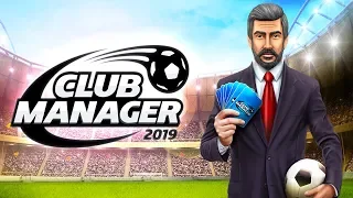 Club Manager 2019 - Android Gameplay ᴴᴰ