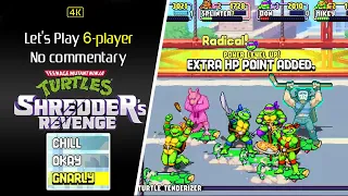 TMNT Shredder's Revenge 6 PLAYER, No Commentary, Gnarly Difficulty Let's Play [4K] Co-op