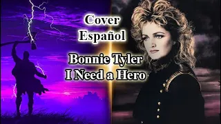 Bonnie Tyler - I Need A Hero | Holding Out For A Hero | Footloose - Cover Español | Elena Laguna