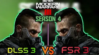 COD MW III Season 4 |FSR 3 VS DLSS 3 |  COMPARISON [WHICH IS BETTER!]