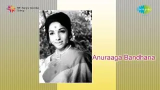 Anuraga Bandhana | Collegina Kanne song