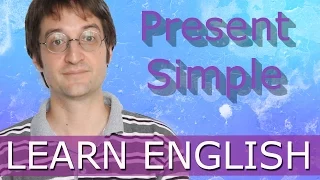 Present Simple (present tense)