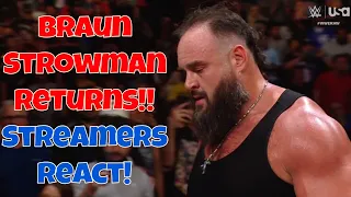 Streamers React! Braun Strowman Returns on Raw! #wwe #wweraw #wwedraft