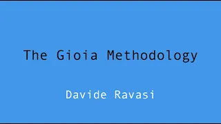 Theorizing from Qualitative Data II: The Gioia Methodology