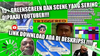 KUMPULAN GREENSCREEN DAN SCENE YANG SERING DIPAKAI YOUTUBER !!! LINK DOWNLOAD ADA DI DESKRIPSI !!!!!