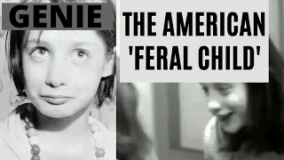 Genie Wiley: America's Feral Child
