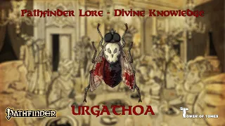 Pathfinder Lore - Divine knowledge - Urgathoa