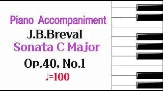 (Accompaniment)J.B. Breval Cello Sonata C Major Op.40, No.1 (𝅘𝅥=100)브레발 소나타/첼로반주