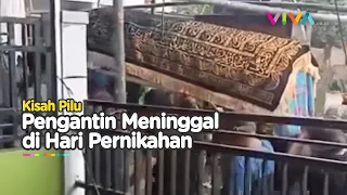 Pengantin Wanita Meninggal Dunia di Hari Pernikahan karena..