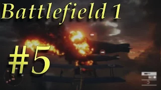 Battlefield 1 Story Ep. 5-SHOOTING DOWN BLIMPS