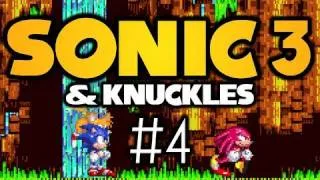Sonic 3 & Knuckles Ep. 4 - Marble Garden Zone Act 1 (HD)
