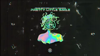 Cence Brothers & Next Promises - Pretty Little Smile