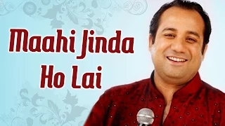 Maahi Jinda Ho Lai (HD) - Rahat Fateh Ali Khan Sufi Hits - Pakistani Qawwali Songs