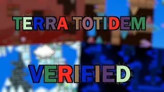 Terra Totidem VERIFIED | Platformer Extreme Demon