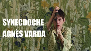 Agnès Varda SYNECDOCHE [CC]