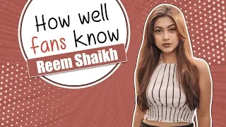 How well fans know Tujhse Hai Raabta's Reem Shaikh |Exclusive|