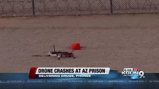 Drone carrying drugs, cellphones crashes at Arizona prison