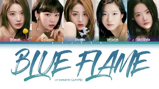LE SSERAFIM Blue Flame(2023 Ver.) Lyrics (Color Coded Lyrics Han | Rom | Eng)
