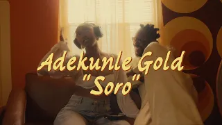 Adekunle Gold - Soro (Official Lyric Video)