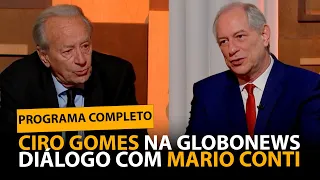 CIRO GOMES NO DIÁLOGOS, COM MARIO SERGIO CONTI, NA GLOBO NEWS  29/12/2023