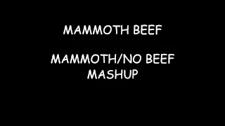 Mammoth Beef (AG Mashup)