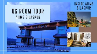 UG Room Tour | Fees Structure |  iNSIDE AIIMS Bilaspur