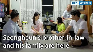 Seongheun's brother-in-law and his family are here(Mr. House Husband EP.235-1) | KBS WORLD TV 211231