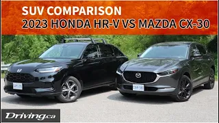 2023 Honda HR-V vs Mazda CX-30 | SUV Comparison | Driving.ca