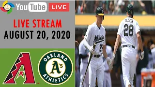 Arizona Diamondbacks vs Oakland Athletics | LIVE STREAM | MLB 2020 | August 20, 2020