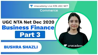 UGC NTA Net December 2020| Business Finance - Part 3 | Commerce | Shazli | Unacademy Live