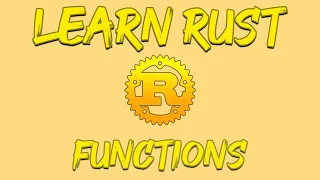 Rust Programming Tutorial - Functions