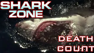 Shark Zone (2003) Death Count #sharkweek