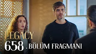 Emanet 658. Bölüm Fragmanı | Legacy Episode 658 Promo