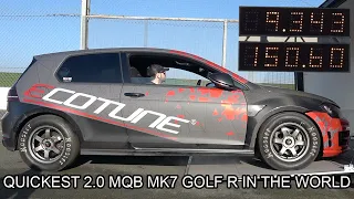 QUICKEST 2.0 MQB MK7 GOLF R IN THE WORLD - 9.34 @ 150MPH